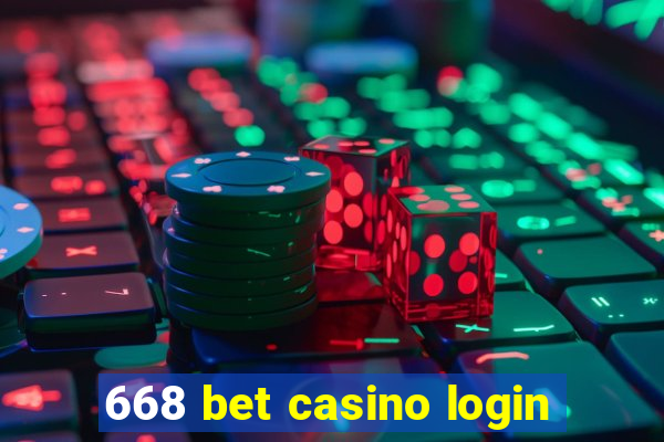 668 bet casino login